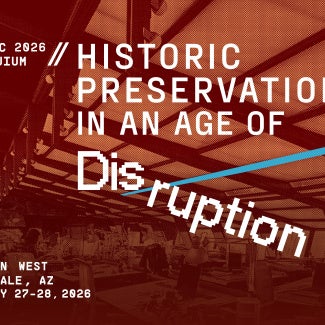 Historic Preservation in an age of disruption graphic